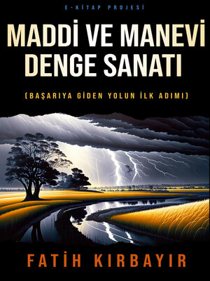 cover image of Maddi ve Manevi Denge Sanatı